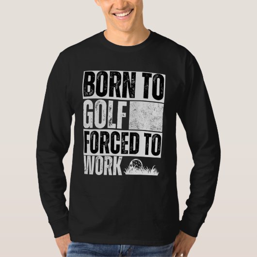 Saying Golfing Golfer Sarcastic Quote Golf Tシャツ (正面)