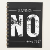 Saying NO, Doing YES! Sarcastic Humor Design プランナー手帳 (正面)