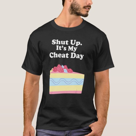 Saying Sarcastic Cheat Day Diet Workout Men Women Tシャツ (正面)