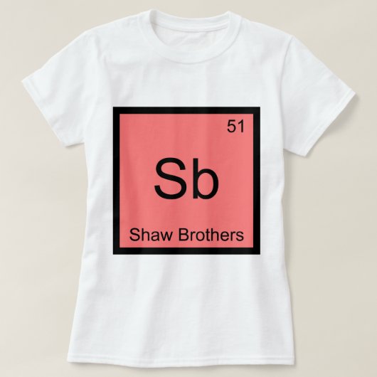 Sb - ショウ・ブラザーズ 化学元素記号Tシャツ Tシャツ (デザイン正面)