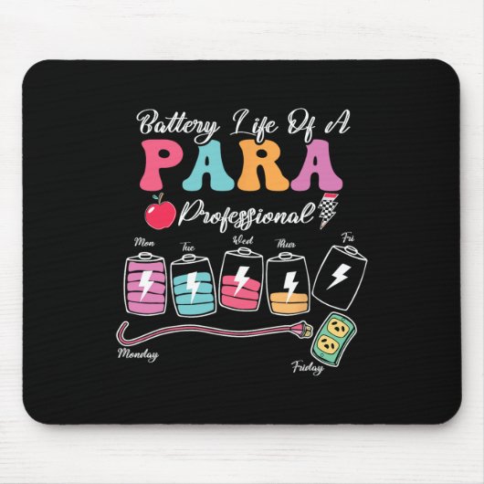 Scに戻るParaのParaprofessionalのバッテリ寿命 マウスパッド (正面)