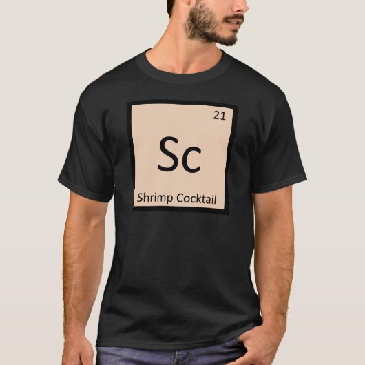 Sc - エビのカクテル 化学元素周期表 tシャツ (正面)