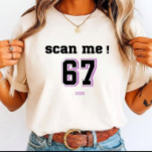  Scan Me six 7 Meme (.2026) for friends giftings' Tシャツ