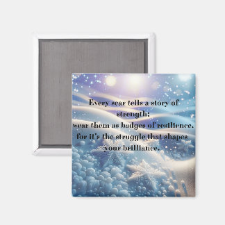 Scars Into Scars - Resilience Affirmation Art マグネット
