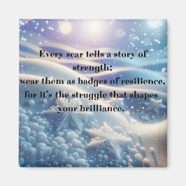 Scars Into Scars - Resilience Affirmation Art マグネット