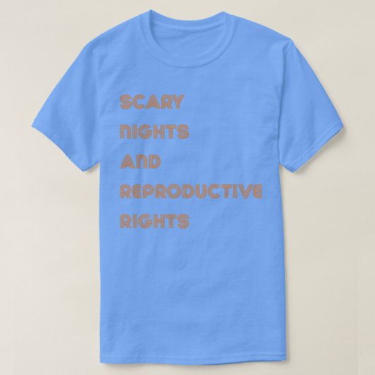 Scary Nights And Reproductive Nights Halloween718 Tシャツ (デザイン正面)