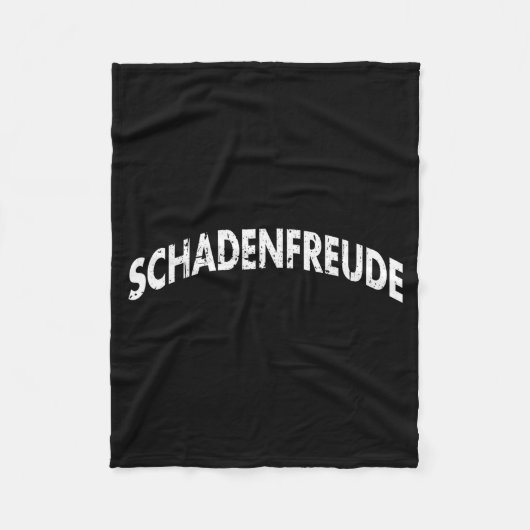 Schadenfreude Funny And Sarcastic German Quote Mem フリースブランケット (正面)