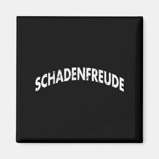 Schadenfreude Funny And Sarcastic German Quote Mem マグネット (正面)