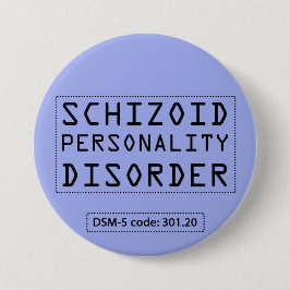Schizoid人格異障害DSM-5ボタン 缶バッジ