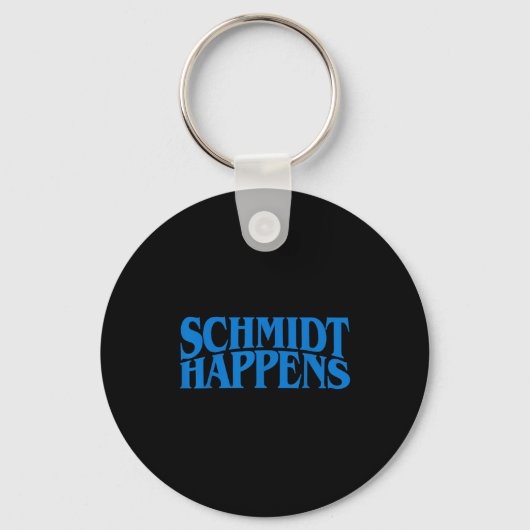 Schmidt Happens German Name  キーホルダー (正面)