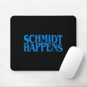 Schmidt Happens German Name  マウスパッド (マウス)