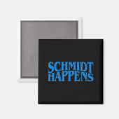 Schmidt Happens German Name マグネット (正面/裏面)