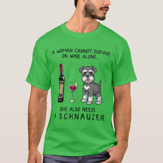 Schnauzer and wine Funny gift for dog mom boy Tシャツ