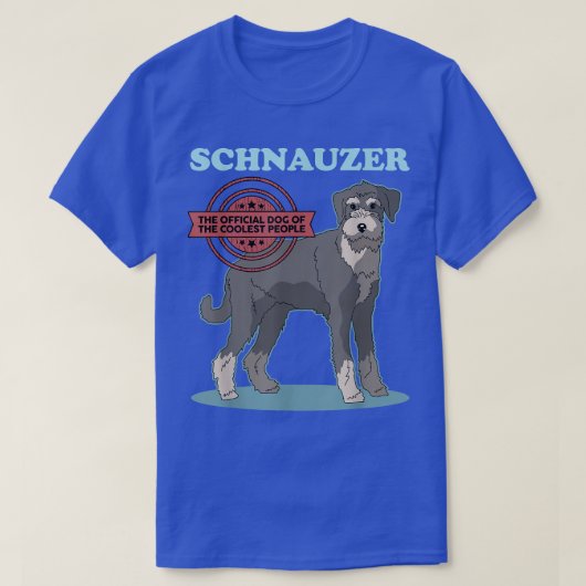 Schnauzer Dog Of The Coolest  Dog Owner Schnauzer  Tシャツ (デザイン正面)