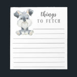 Schnauzer Things to Fetch ノートパッド<br><div class="desc">Adorable Schnauzer things to fetch notepad with lines.  Easy to personalize with your message.  Visit our shop to view a large assortment of dog breeds.</div>