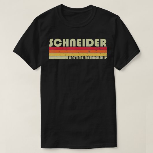 SCHNEIDER姓おもしろいレトロヴィンテージ90s誕生日 Tシャツ (デザイン正面)