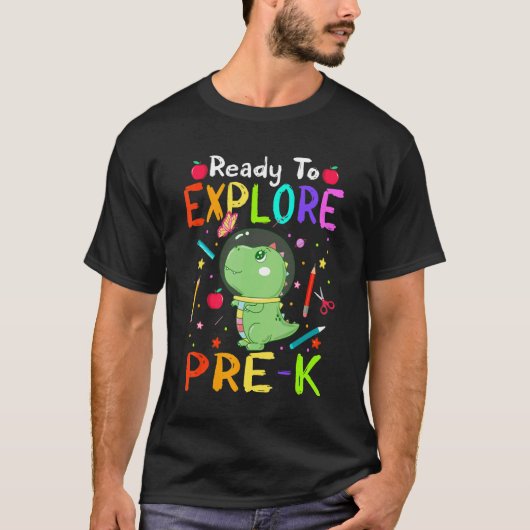 Schoに戻るプレK宇宙恐竜を探索する準備ができている Tシャツ (正面)