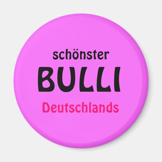 schönster, BULLI, Deutschlands マグネット (正面)