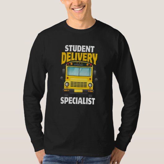 Schoo Bus Driver First Day Of School For Busman Tシャツ (正面)