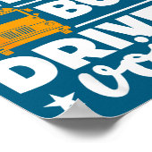 School Bus Driver Funny School Bus Drivers Quote  ポスター (角)