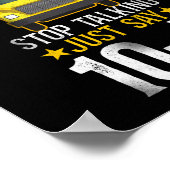School Bus Driver Omg! Stop Talking Just Say 10-4 ポスター (角)