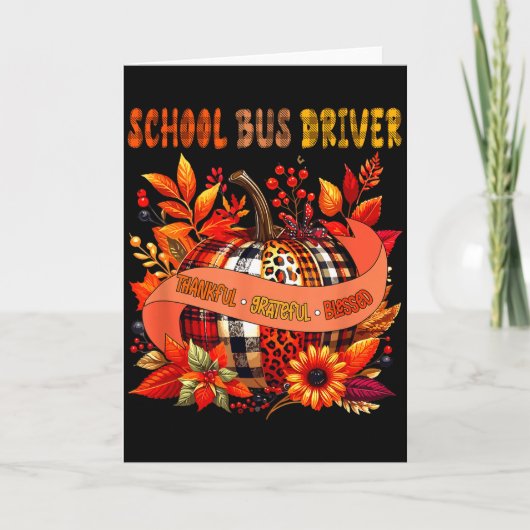 School Bus Driver Thankful Grateful Thanksgiving B カード (正面)