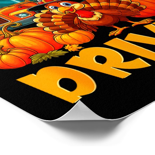 School Bus Driver Turkey Thanksgiving Gift  ポスター (角)