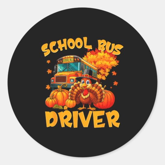 School Bus Driver Turkey Thanksgiving Gift  ラウンドシール (正面)