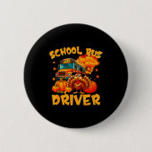 School Bus Driver Turkey Thanksgiving Gift  缶バッジ (正面)