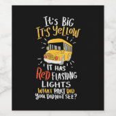 School Bus It Is Big And Yellow ワインラベル (シングルラベル)
