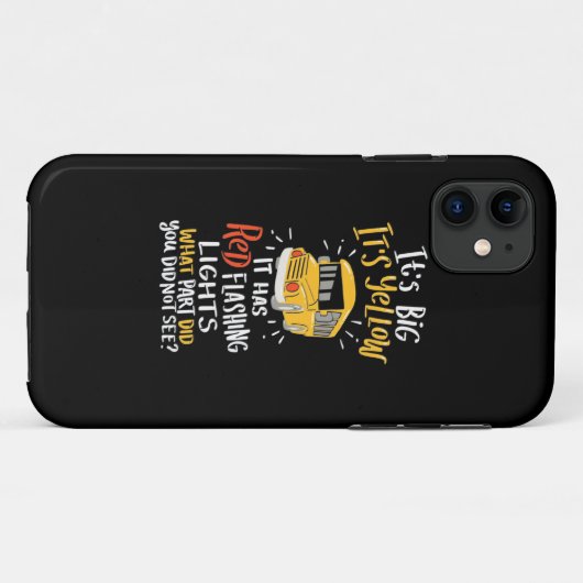 School Bus It Is Big And Yellow Case-Mate iPhoneケース (裏面(横))