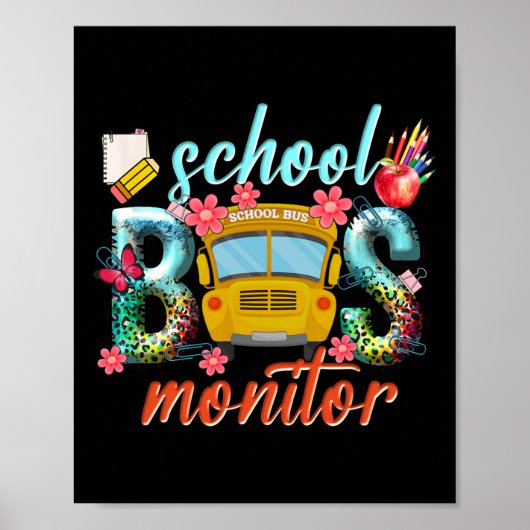 School Bus Monitor School Bus Driver Back To Schoo ポスター (正面)