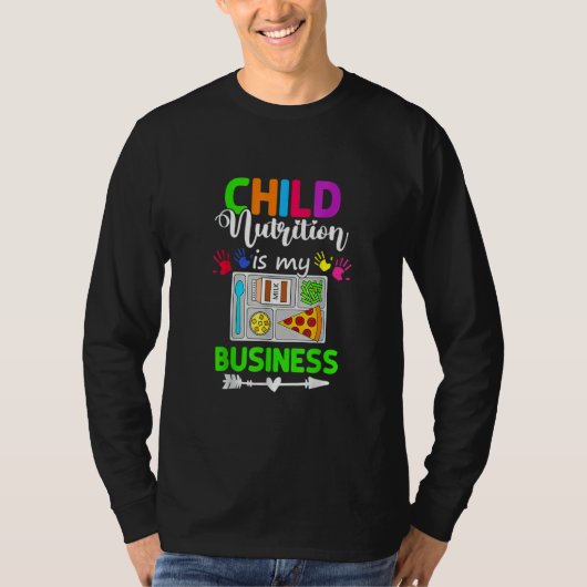 School Cafeteria Lunch Lady Child Nutrition Is My  Tシャツ (正面)