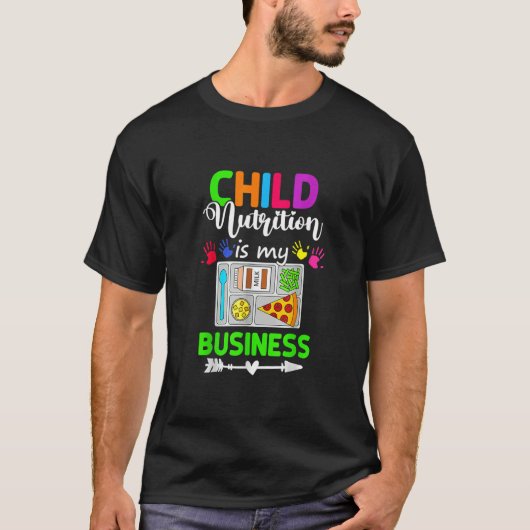 School Cafeteria Lunch Lady Child Nutrition Is My  Tシャツ (正面)