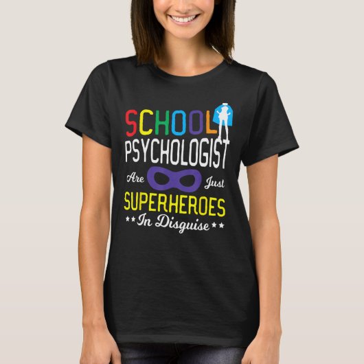 School Chologist Superheros – 学校心理学 Tシャツ (正面)