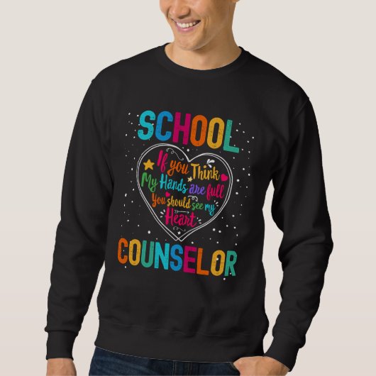 School Counselor Appreciation Week Back to School  スウェットシャツ (正面)
