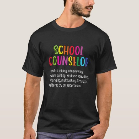 School Counselor Definition Funny Appreciation Cou Tシャツ (正面)