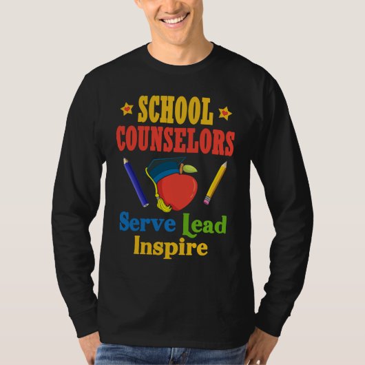 School Counselors Serve Lead Inspire Love Work Tシャツ (正面)