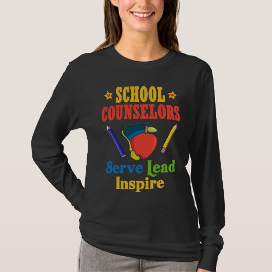 School Counselors Serve Lead Inspire Love Work Tシャツ (正面)