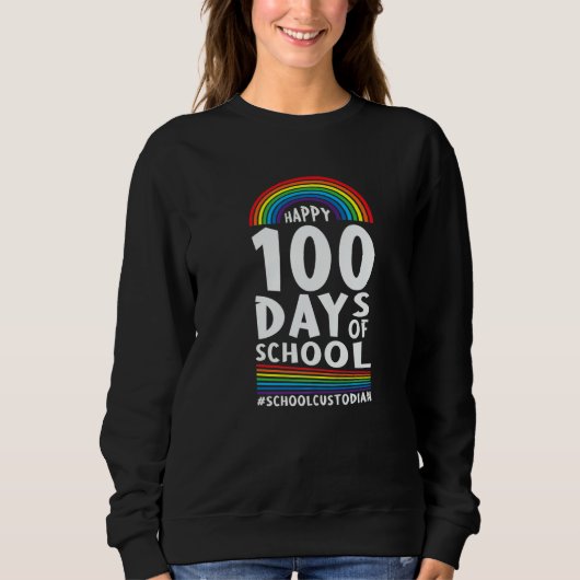 School Custodian Happy 100 Days Of School Janitor スウェットシャツ (正面)