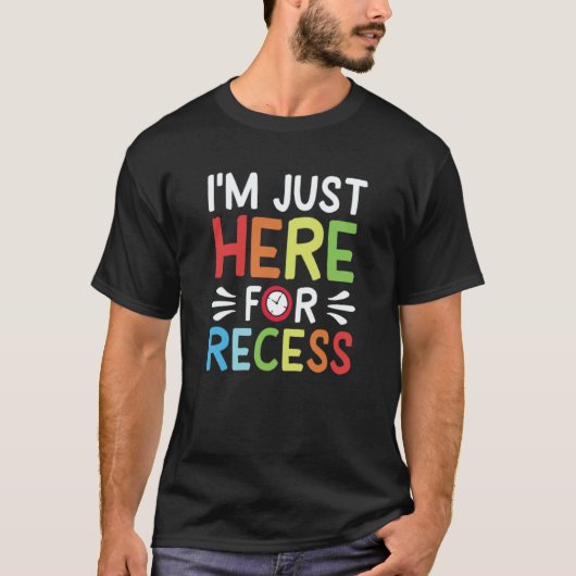 School Im Just Here For The Recess Family Tシャツ (正面)