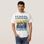 School Is Important But Hunting Is Importanter Dee Tシャツ (正面フル)