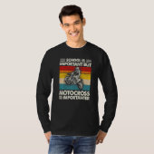 School Is Important But Motocross Is Importanter M Tシャツ (正面フル)