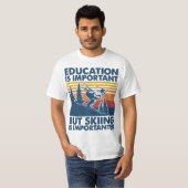 School Is Important But Skiing Is Importanter Funn Tシャツ (正面フル)