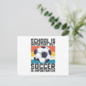 School Is Important But Soccer Is Importanter ポストカード (スタンド正面)