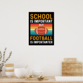 School is Important, Funny American Football  ポスター (キッチン)