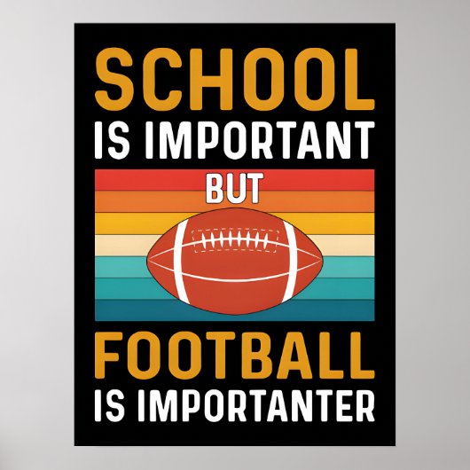 School is Important, Funny American Football  ポスター (正面)