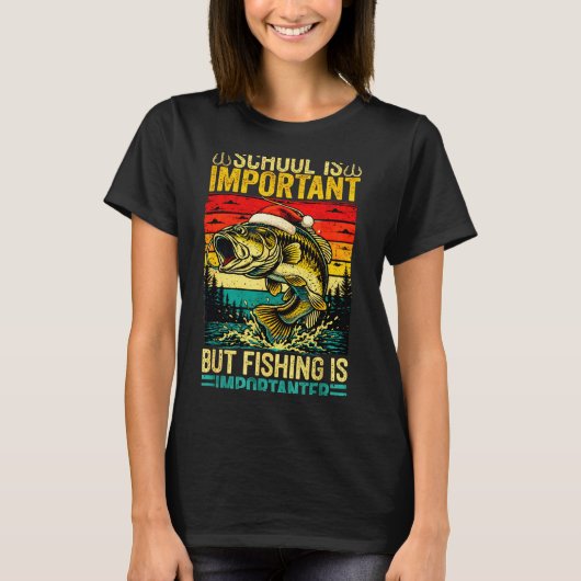 School Is Imrtant But Fishing Funny Christmas Fish Tシャツ (正面)