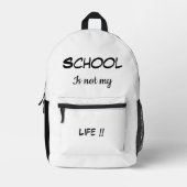 School is not my life - bag  プリントバックパック (正面)