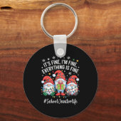 School Janitor Gnome Everything Is Fine Funny Chri キーホルダー (正面)